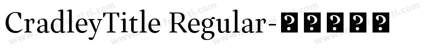 CradleyTitle Regular字体转换